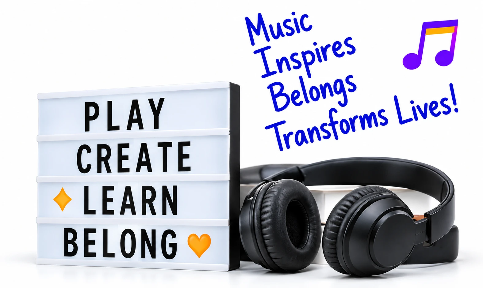 Play Create Learn Belong music graphic with headphones